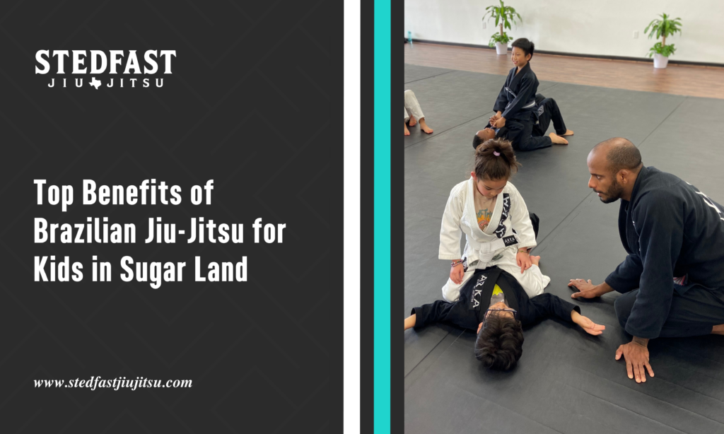 Top Benefits of Brazilian Jiu-Jitsu for Kids in Sugar Land