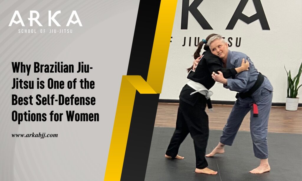 Why Brazilian Jiu-Jitsu is One of the Best Self-Defense Options for Women 